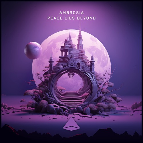 Stream Peace Lies Beyond Extended Mix By Ambrosia Listen Online For