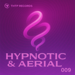 Hypnotic & Aerial 009