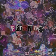 friends! (prod. canha) (MV NA DESCRIÇÃO!!!!)
