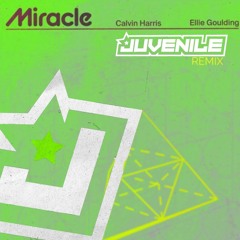 Calvin Harris, Ellie Goulding - Miracle - (Juveniles Kick, Flip & Mix Radio Edit)