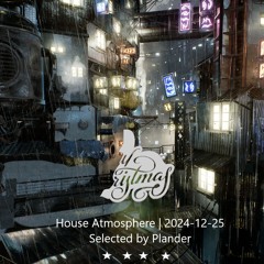 House Atmosphere | 2024-12-25