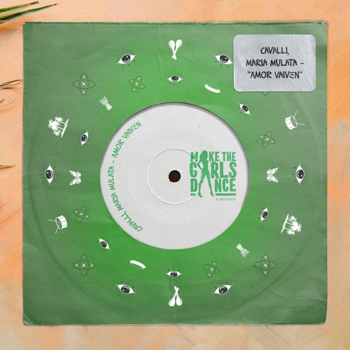 Copy of Related tracks: CAVALLI & Maria Mulata - Amor Vaiven [Make The Girls Dance Records]