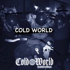 Cold World