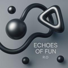 Roi Omer - Echoes of Fun