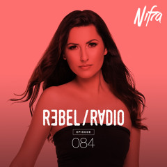 Nifra - Rebel Radio 084
