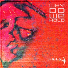Will Ryan - Why Do We Hold (Resurrection)