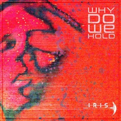 Will Ryan - Why Do We Hold (Resurrection)