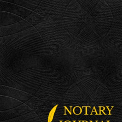 [Access] PDF 📰 Notary Journal: Notary Public Record Book by  Paulo Rosebush [EPUB KI
