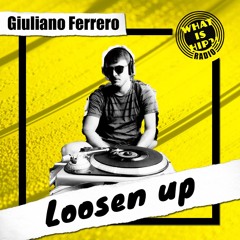 Loosen Up #2