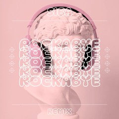SIBA - Rockabye - (Remix) Free Download