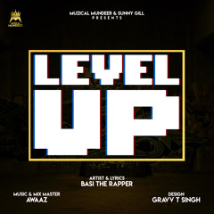 Level Up (feat. Awaaz)