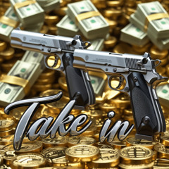 Take in
