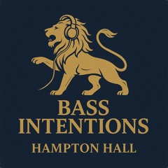 Bass Intentions
