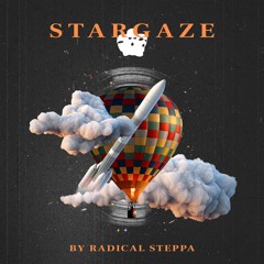 Radical Steppa - Stargaze