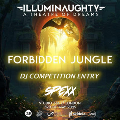 Illuminaughty Forbidden Jungle Winning Dj Competition Entry 2025