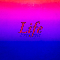 Life Freestyle