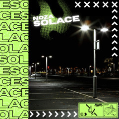 Noza - Solace (Original Mix)
