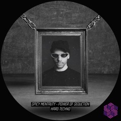 Spicy Mentality - Power Of Seduction