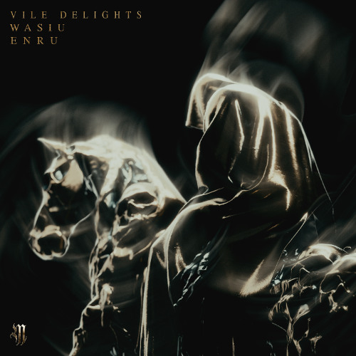 Wasiu & ENRU - Vile Delights [The Traveler] (Majestic Collective)
