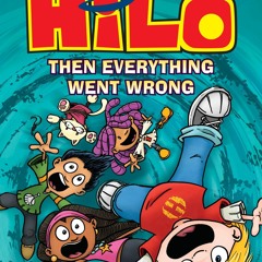 (✔PDF✔) (⚡Read⚡) Hilo Book 3: The Great Big Boom: (A Graphic Novel)