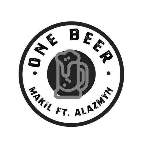 one beer remix (Ft. Alazmyn)