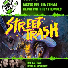 Killer POV Episode 4 - Taking Out The Street Trash with Roy Frumkes