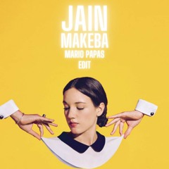 Jain - Makeba (Mario Papas Edit)