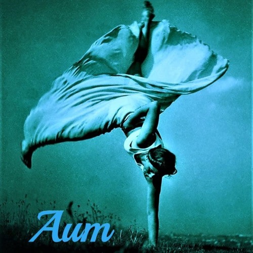 // Aum // [ Face B ]