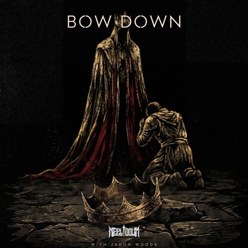 Neel Down - BOW DOWN