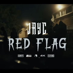 JayC - Red Flag