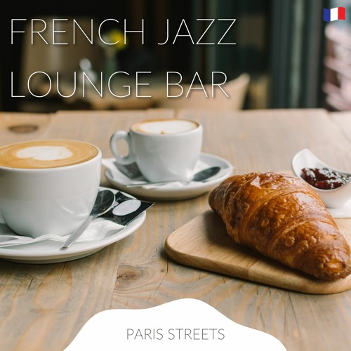 Stream French Jazz Cafe by Paris Streets | Listen online for free on ...