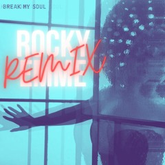 Beyoncé - Break My Soul (Rocky EMME Remix)