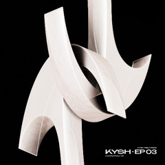 KYSH-EP03 - KAIOBARSSALOS (Preview)