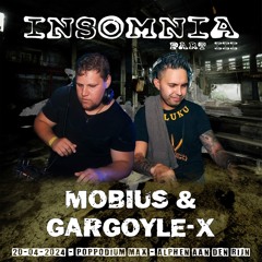 Insomnia part III - Mobius & Gargoyle-X