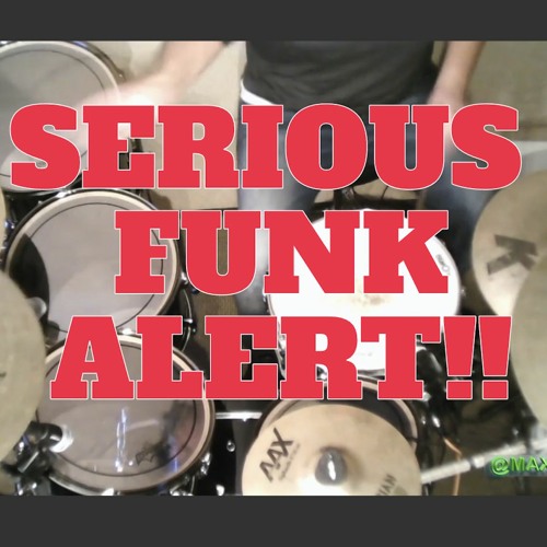 FUNK DROPS with DRUMS part 1 - (Remastered)
