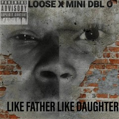 Loose x Mini Dbl O ft. Smoke The Immortal - Where We Want