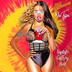 No Type (BaptisteCaffreyAfroBoot) - Rae Sremmurd.