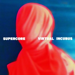 Virtual Incubus