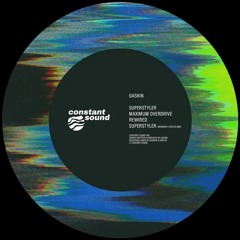 Gaskin - Superstyler (Original Mix)