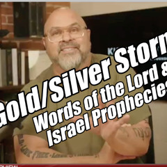 Gold/Silver Storm. Words of the Lord & Israel Prophecies. B2T Show, Oct 3, 2025