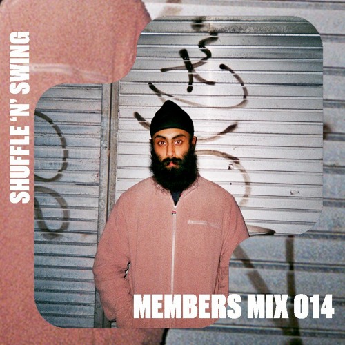 SnS Members Mix 014 - Yung Singh
