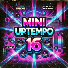 Mini Uptempo #16