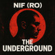 on NIF (RO) - The Underground