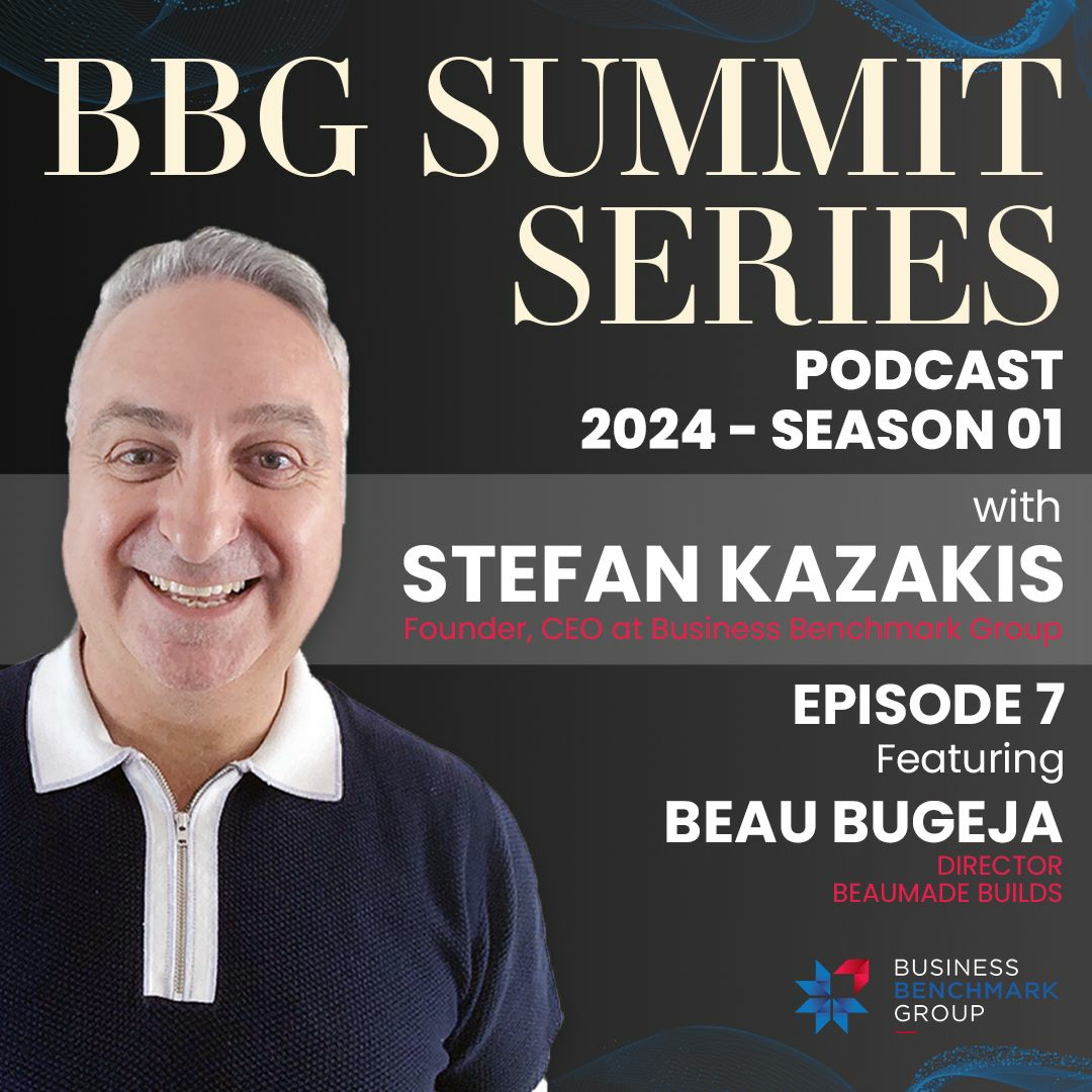 S1E7 - Mastering the Art of Business and Creativity with Beau Bugeja