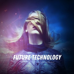 Future Technology | No-Copyright Background Music | Tech, Corporate (FREE DOWNLOAD)