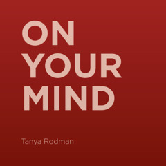 On Your Mind (Remastered)