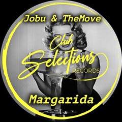 PREMIERE: Jobu & The Move - Margarida [Club Selections Records]