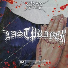 LAST PRAYER (feat. TRICKSTER)