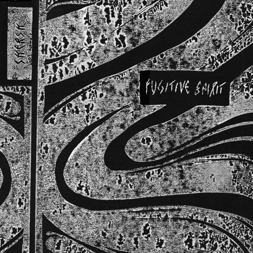 Fugitive Spirit