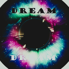 DREAM (PREVIEW)